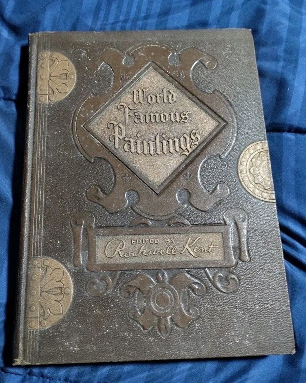 World Famous Paintings, Edited by Rockwell Kent, 1947, Hardcover, 11.5”x8.5”